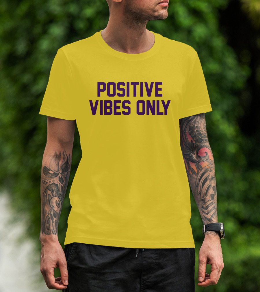 Positive Vibes Only Los Angeles Lakers Colors T-Shirt