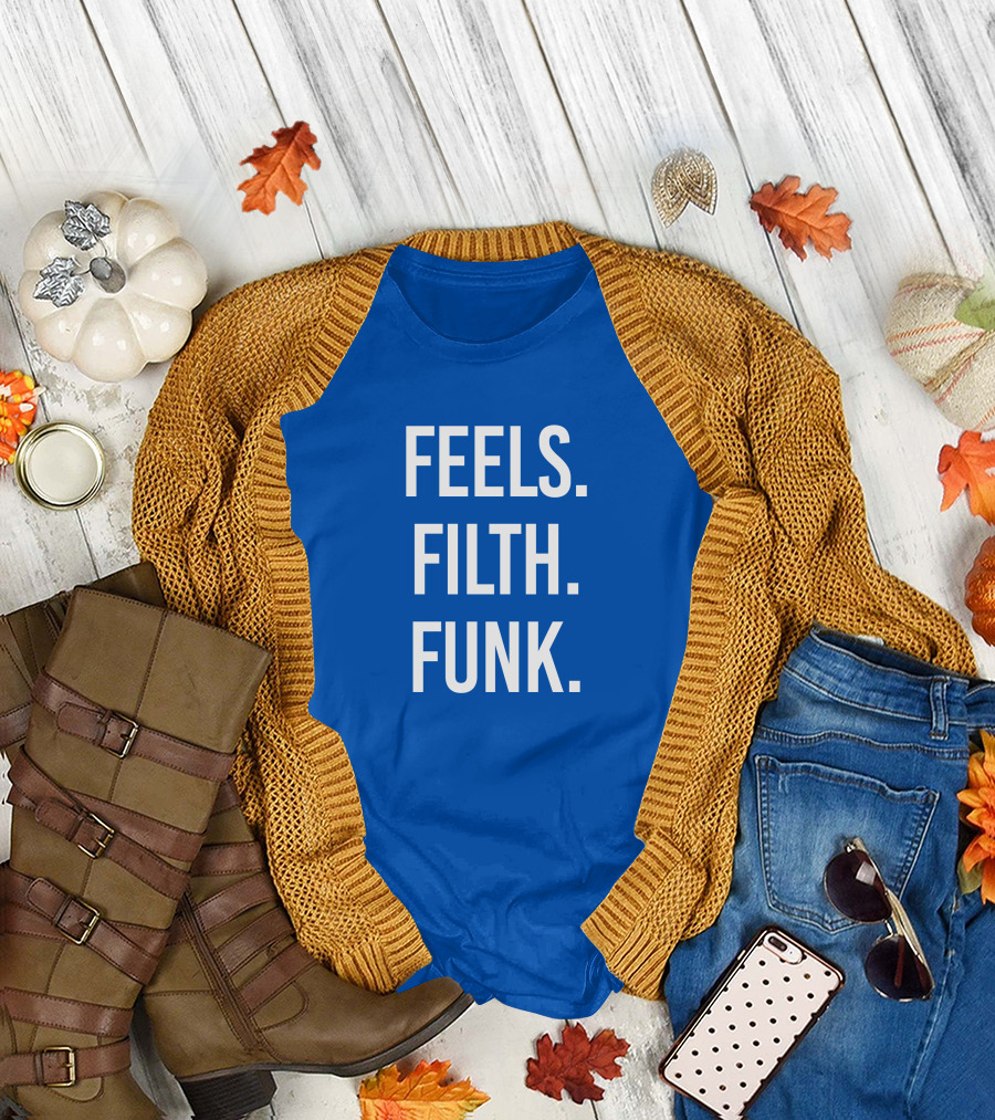 Trivecta Feels Filth Funk Merch T-Shirt