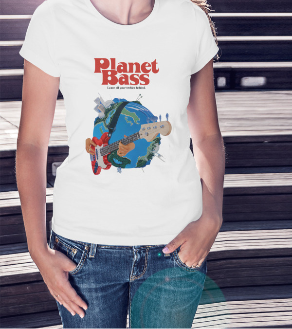 Planet Bass Leave All Your Trebles Behind T-Shirt