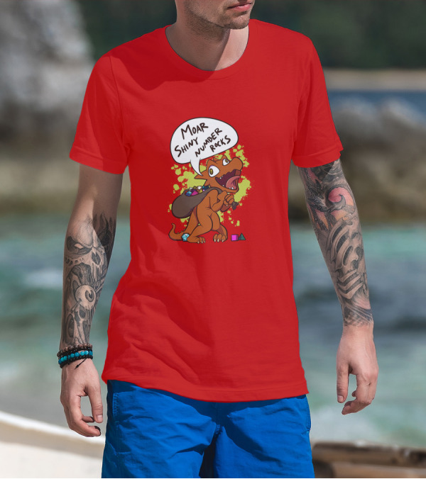 Moar Shiny Number Rocks DnD Dice Dragon Enthusiast T-Shirt