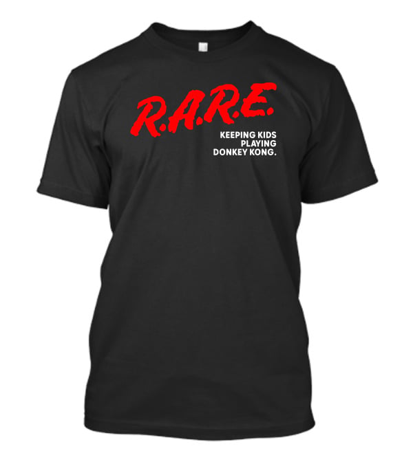R.A.R.E. Keeping Kids Playing Donkey Kong T-Shirt
