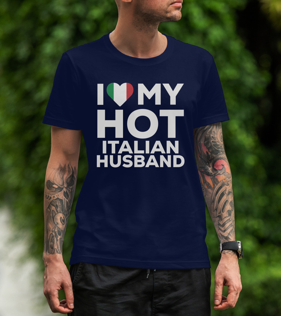 I Love My Hot Italian Husband Heart Shape Flag Colors T-Shirt