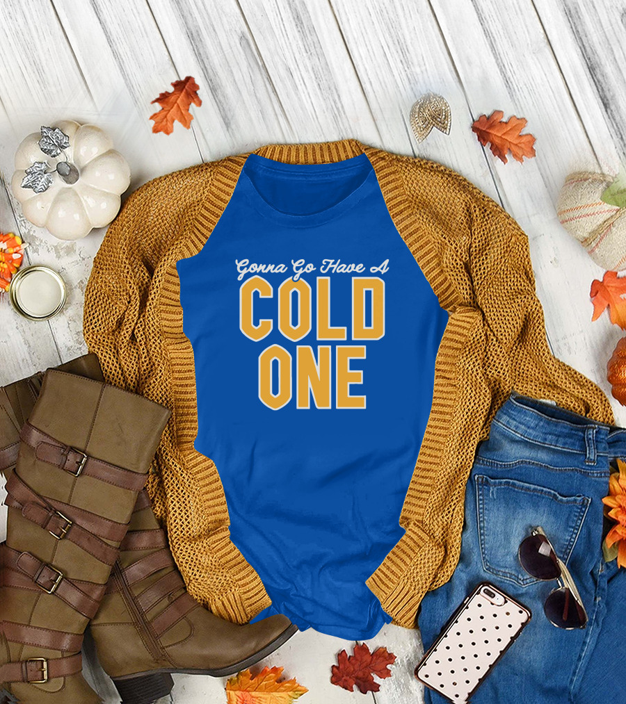 Pittsburgh Clothing Gonna Go Have A Cold One Blue and Gold Classic T-Shirt
