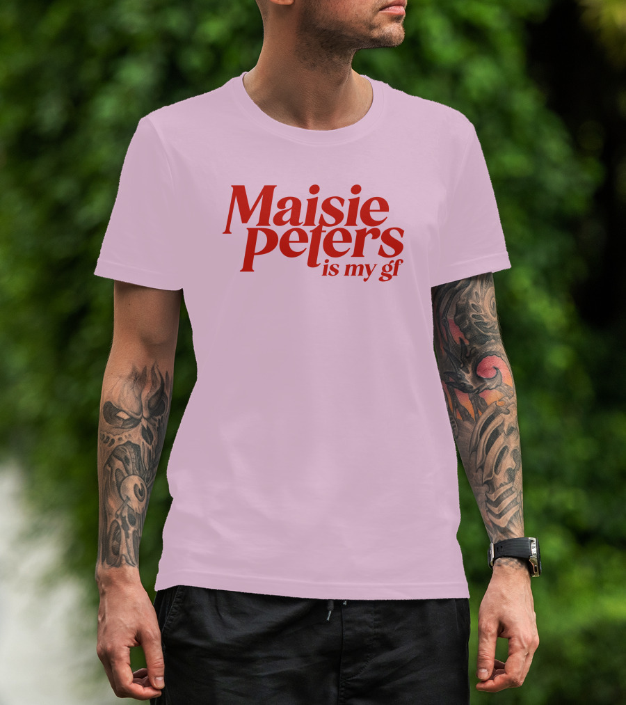 Maisie Peters Is My Gf T-Shirt