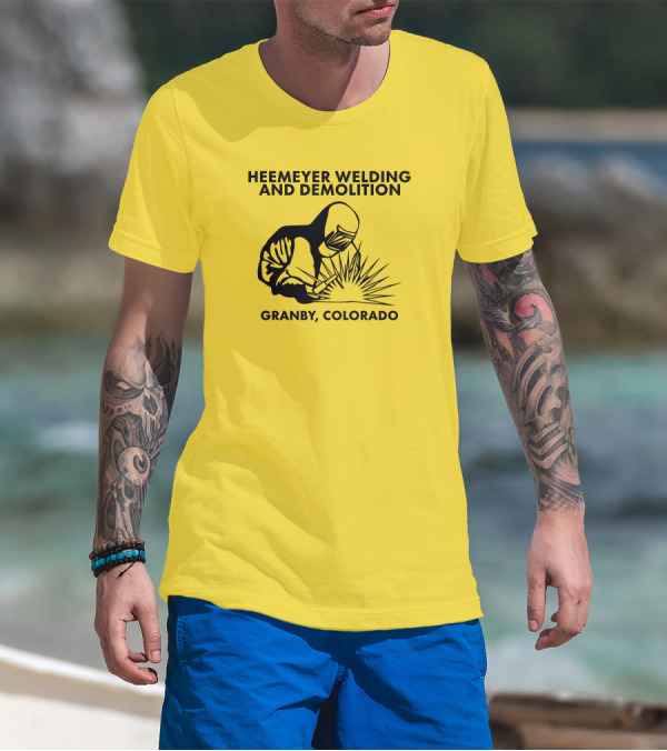 Heemeyer Welding And Demolition Granby Colorado Iconic Welder T-Shirt