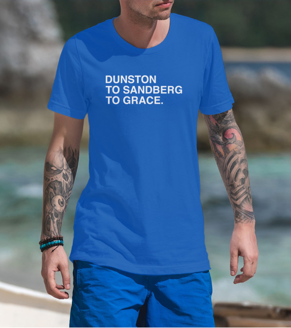 Duston To Sandberg To Grace Iconic Baseball Trio T-Shirt