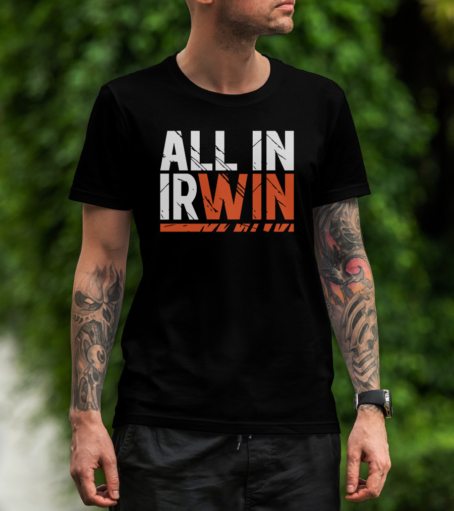 WIN All In Irwin T-Shirt