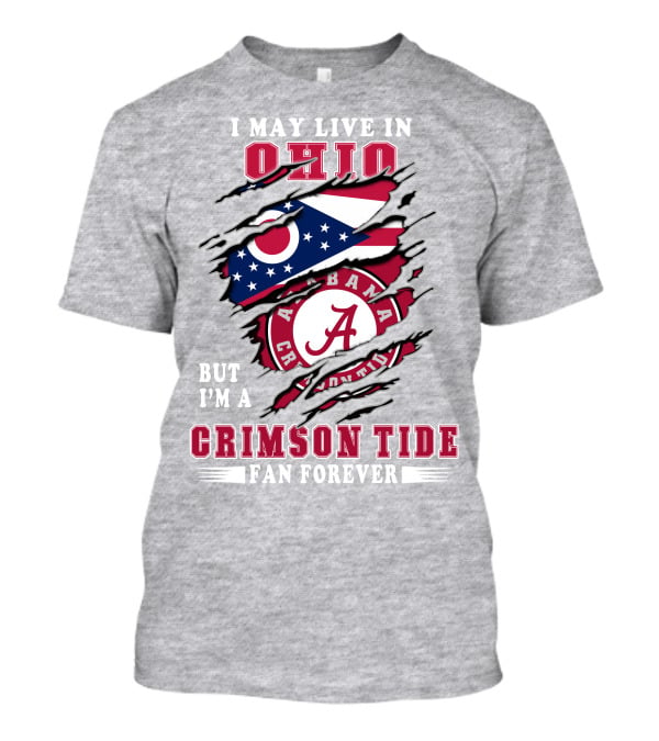 Ohio State To Alabama Crimson Tide Fan Forever T-Shirt