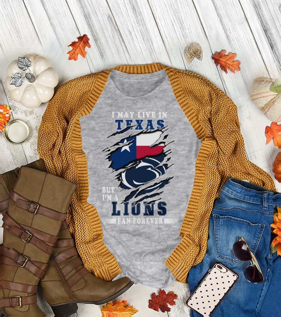 Texas Pride but I'm a Lions Fan Forever T-Shirt