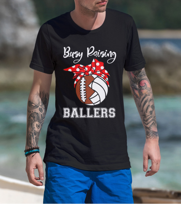Busy Raising Ballers Football Volleyball Funny Polka Dot Bow T-Shirt