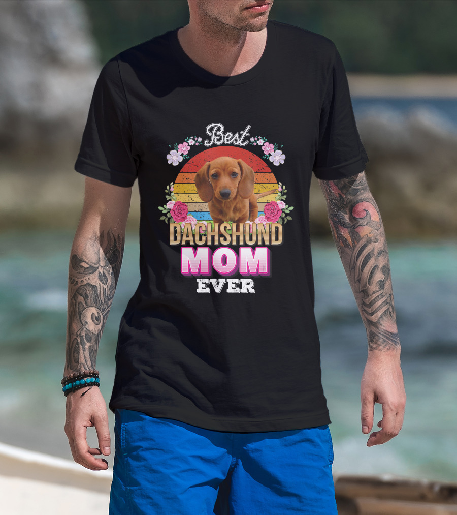 Best Dachshund Mom Ever Floral Rainbow T-Shirt