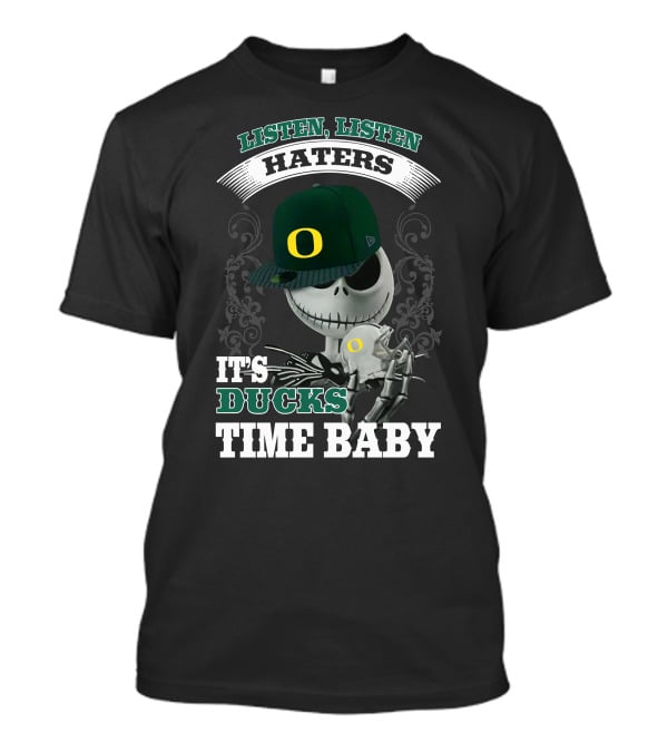 Listen Haters It's Ducks Time Baby Skeleton Wearing Green Baseball Cap With O T-Shirt