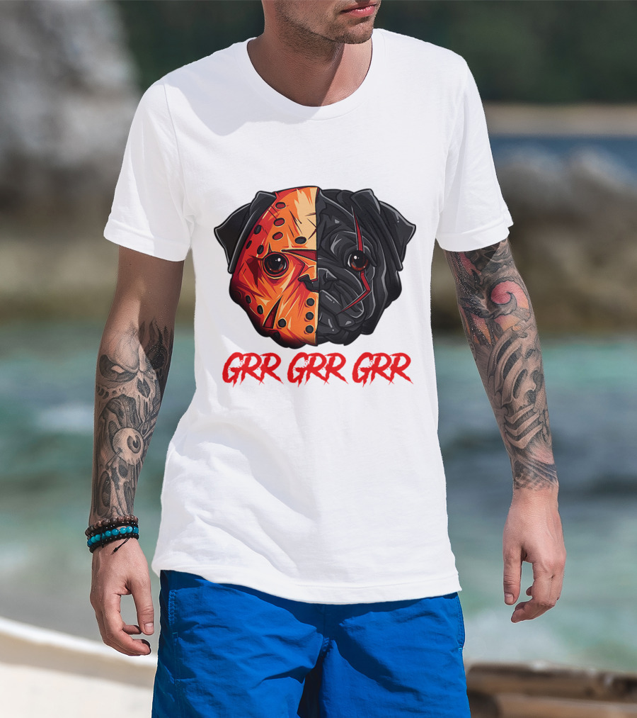 Grr Grr Grr Jason Dog Mask Pug Face T-Shirt