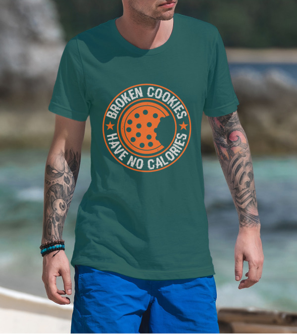 Broken Cookies Have No Calories Round Emblem With Stars And Cookie Bite T-Shirt
