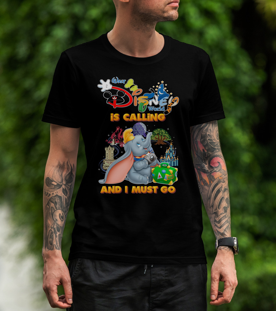 Walt Disney World Is Calling And I Must Go Dumbo Adventures T-Shirt