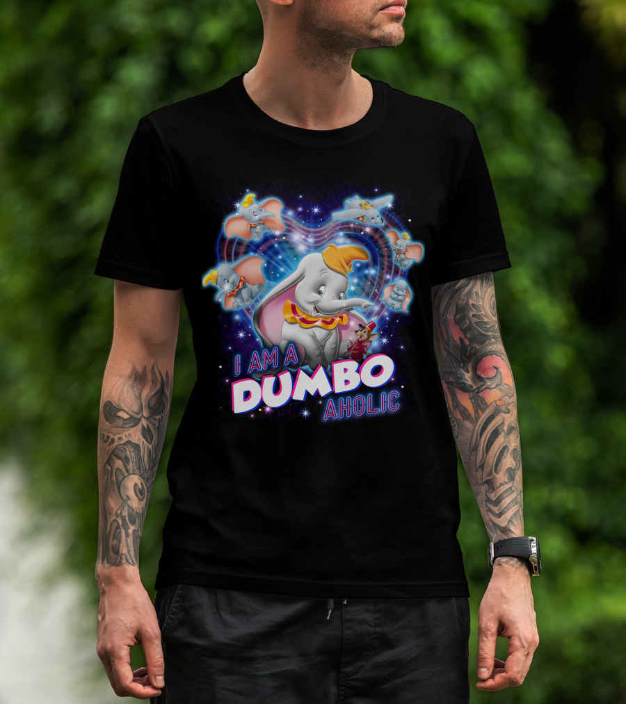 I Am A Dumbo Aholic T-Shirt