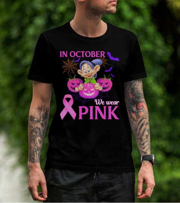 In October We Wear Pink Dopey Halloween Breast Cancer Awareness T-Shirt