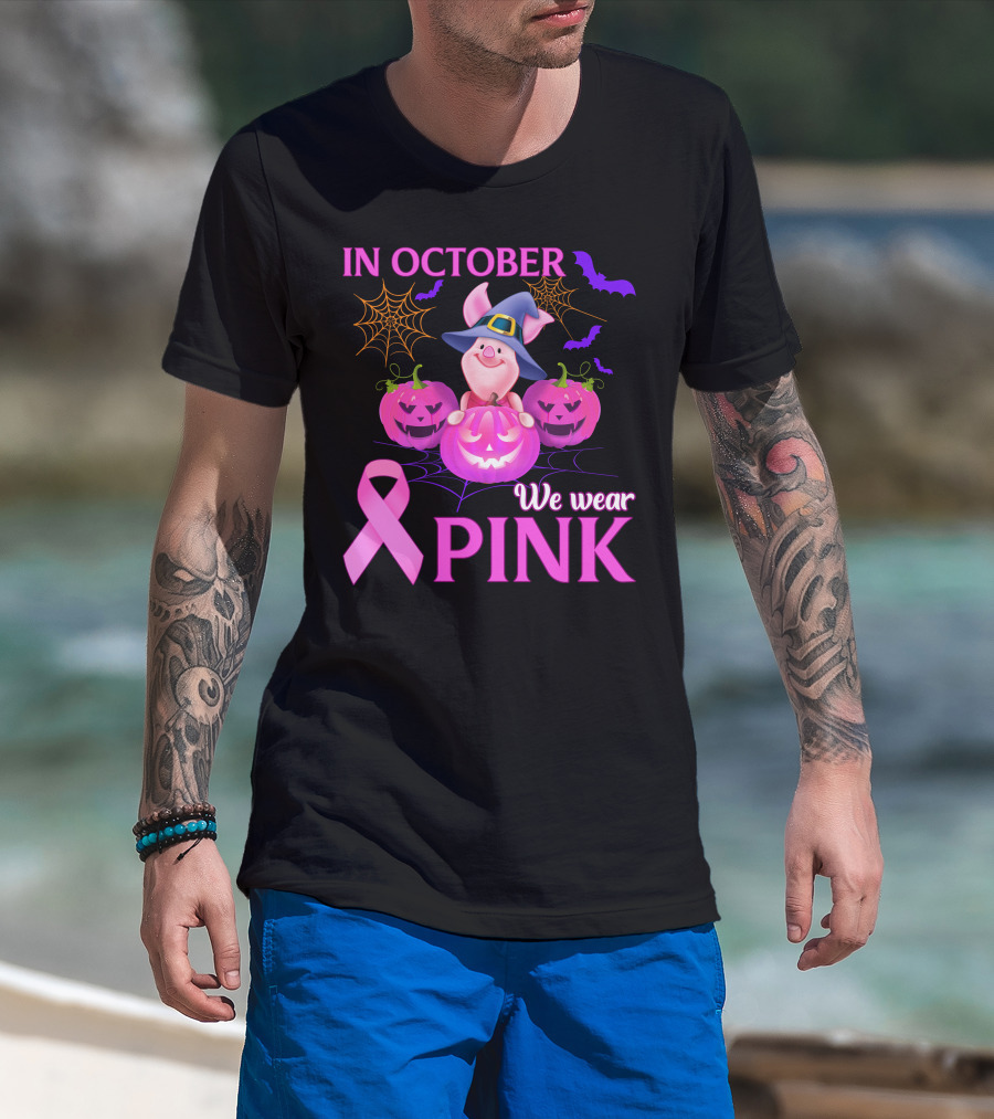 In October We Wear Pink Piglet Breast Cancer Awareness Halloween Pumpkins T-Shirt