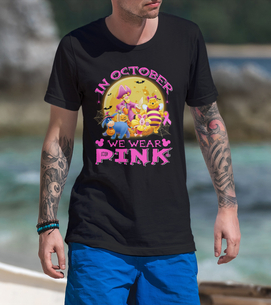In October We Wear Pink Winnie The Pooh Halloween Breast Cancer Awareness T-Shirt