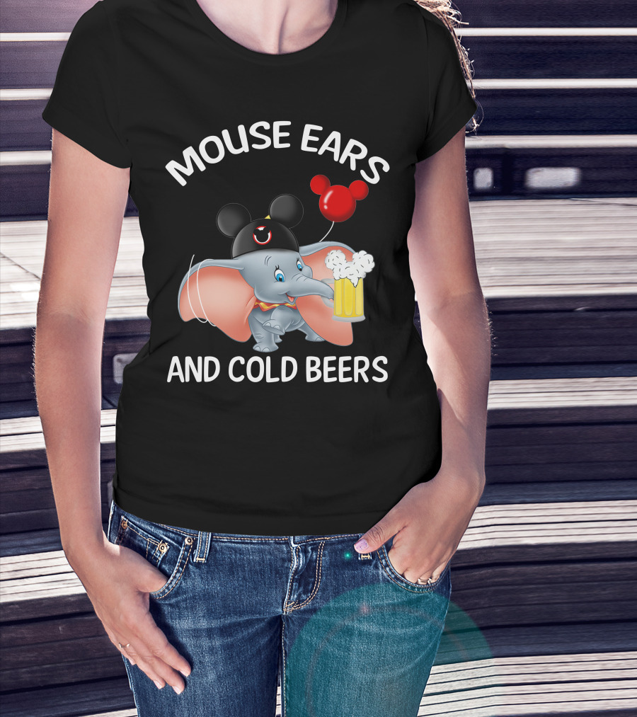 Mouse Ears And Cold Beers Dumbo Balloon Hat Drink T-Shirt