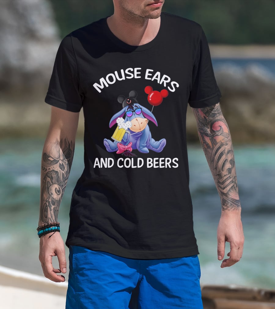 Mouse Ears And Cold Beers Eeyore With Mickey Hat And Balloon T-Shirt