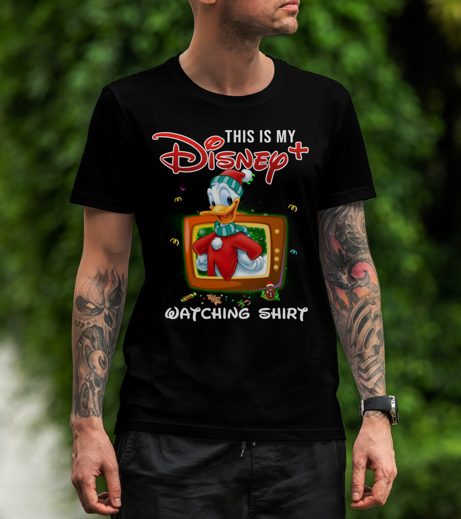 This Is My Disney+ Donald Watching T-Shirt