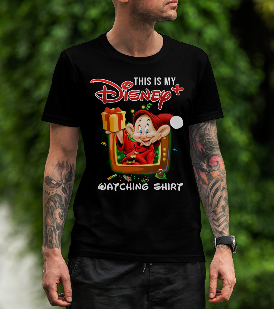 This Is My Disney+ Dopey Watching T-Shirt