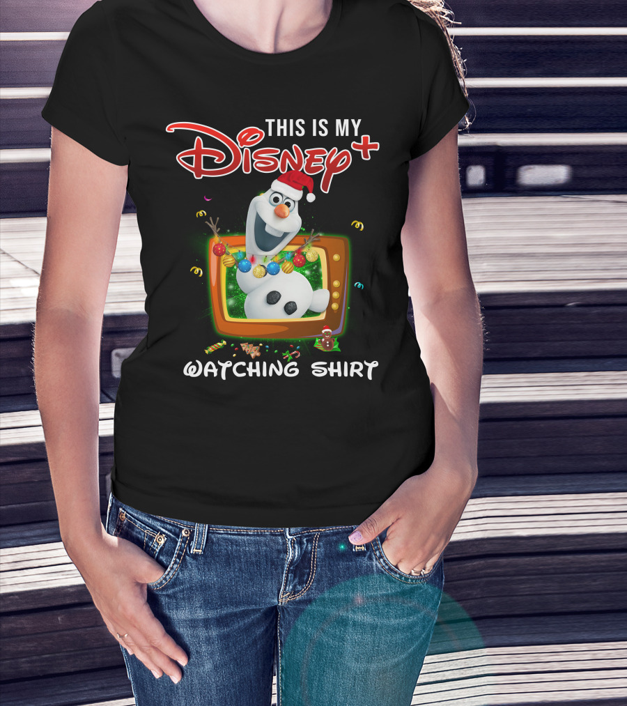 This Is My Disney Plus Olaf Watching T-Shirt