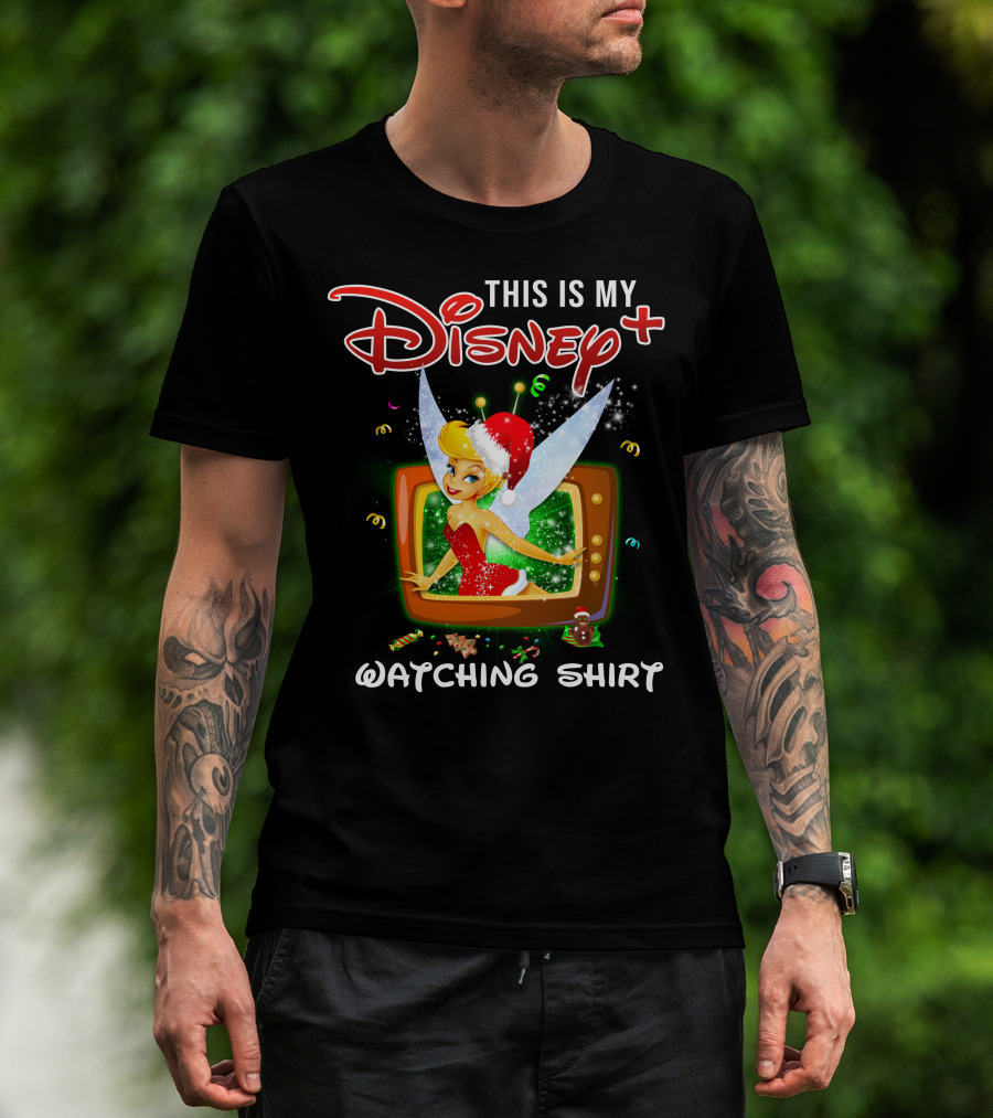 This Is My Disney+ Tinker Bell Watching T-Shirt
