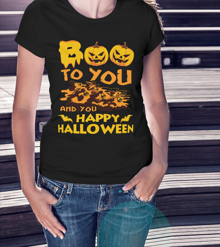 Boo To You And You Happy Halloween T-Shirt