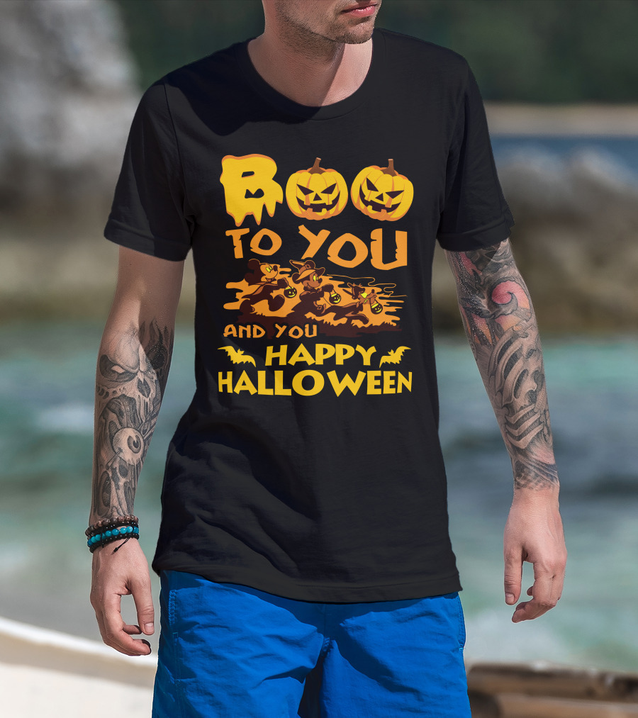 Boo To You And You Happy Halloween T-Shirt