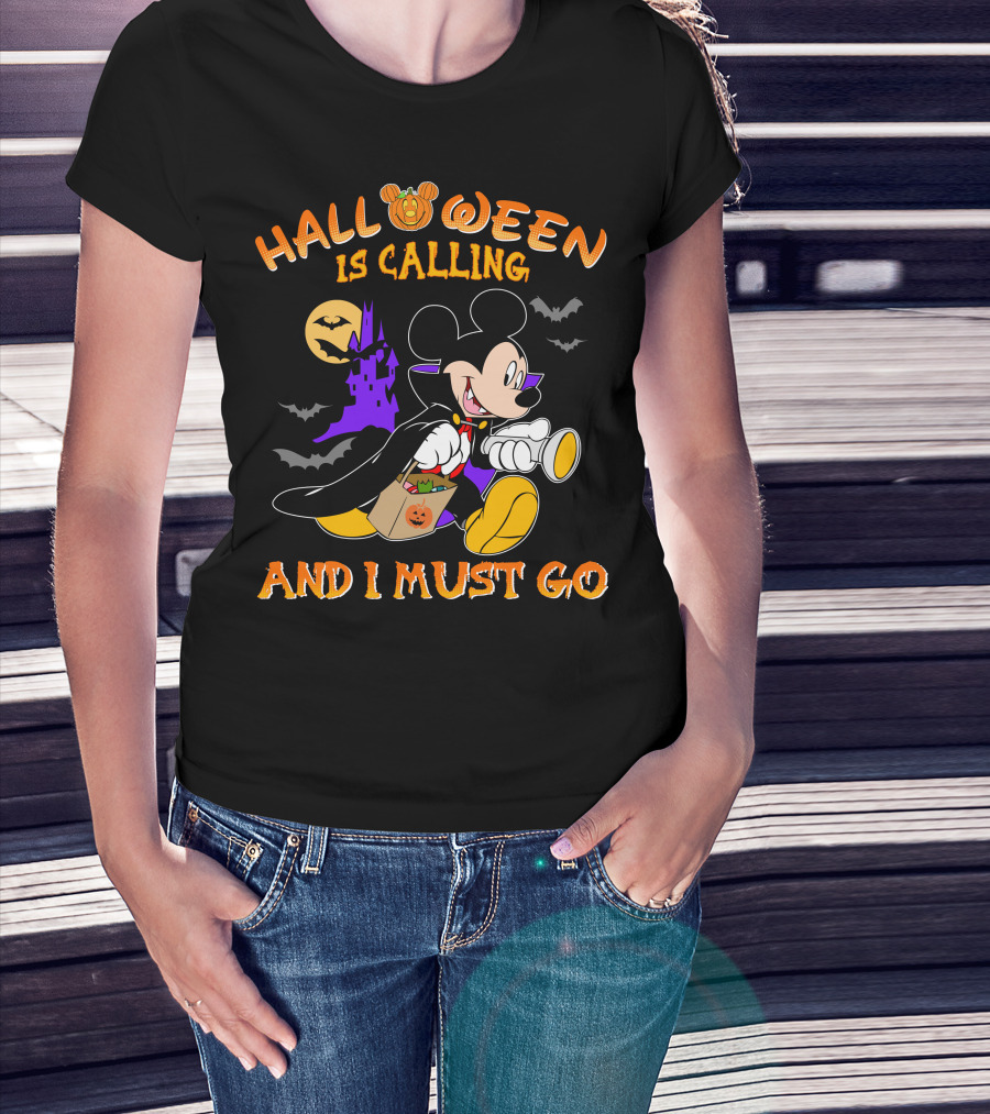 Halloween 24 Is Calling And I Must Go With Mickey Mouse In Costume T-Shirt