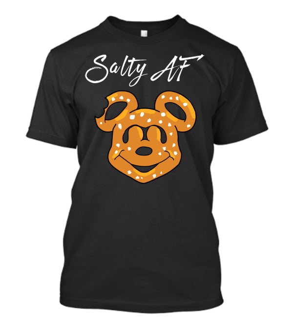 Salty Af Mickey Pretzel Style T-Shirt
