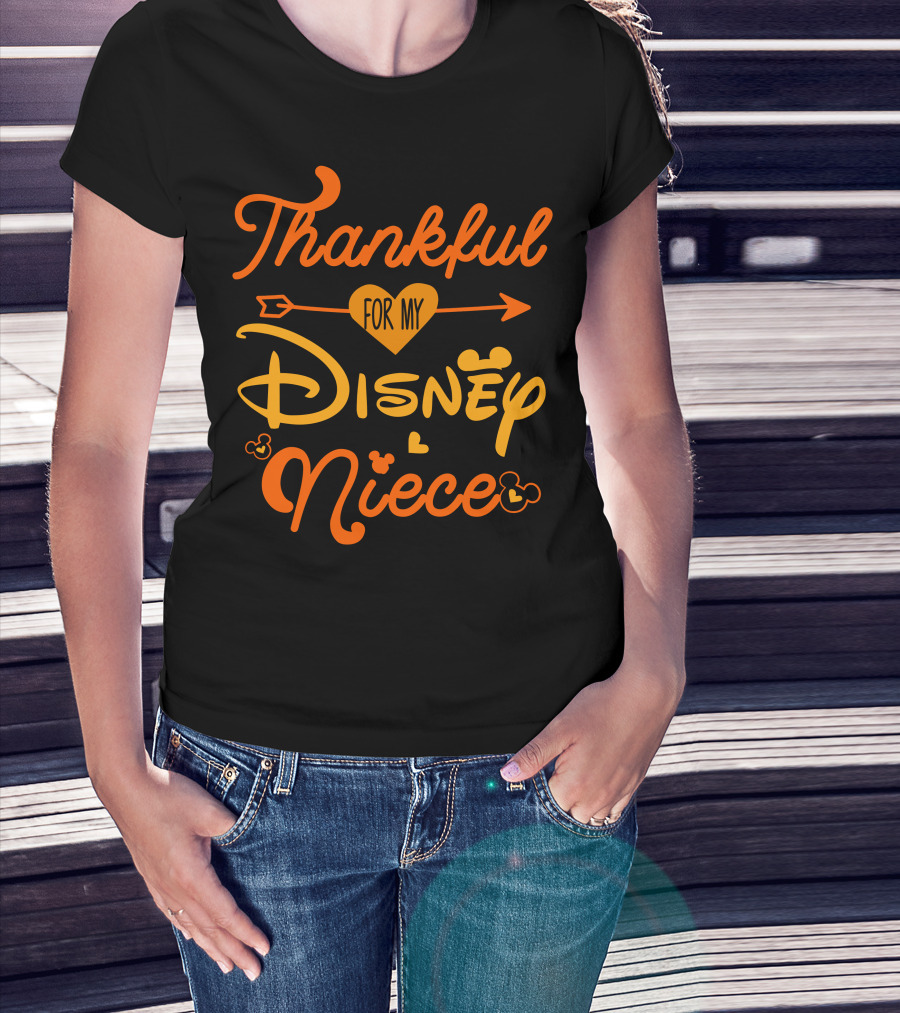 Thankful For My Disney Niece Thanksgiving T-Shirt