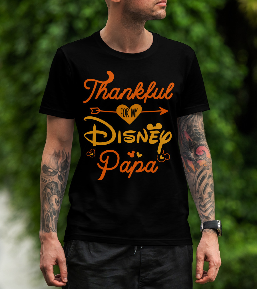 Thankful For My Disney Papa T-Shirt