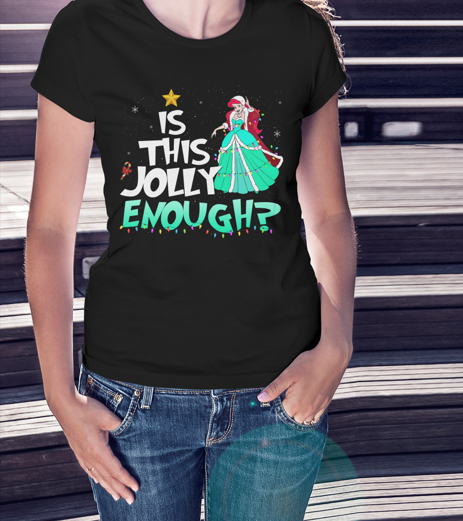 Is This Jolly Enough Ariel In Festive Holiday Dress With Santa Hat And Lights T-Shirt