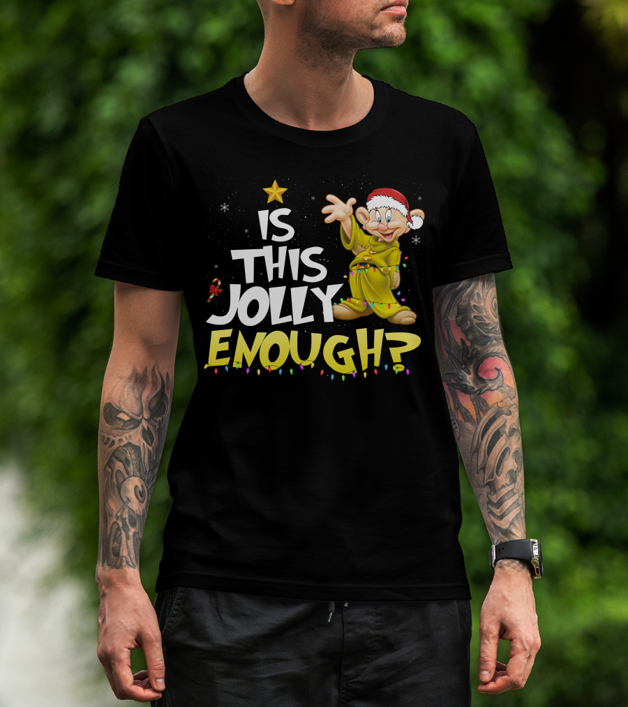 Is This Jolly Enough Dopey Christmas Lights T-Shirt