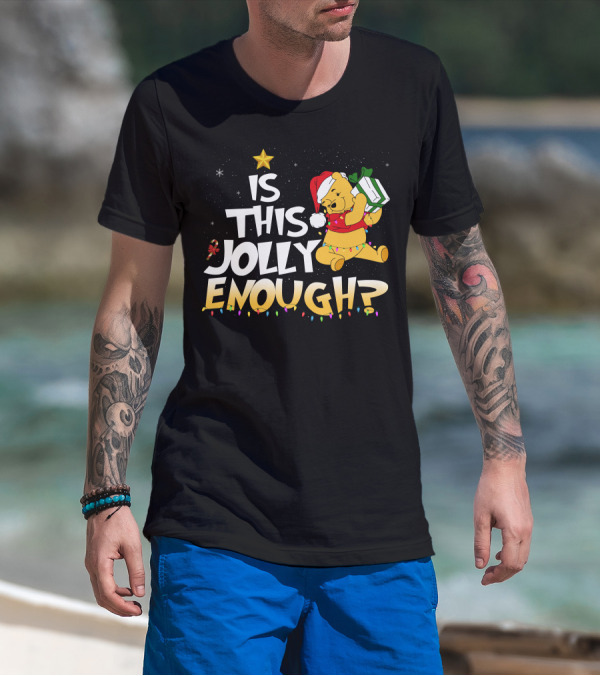 Is This Jolly Enough Pooh Bear Santa Hat Christmas Lights Gift T-Shirt