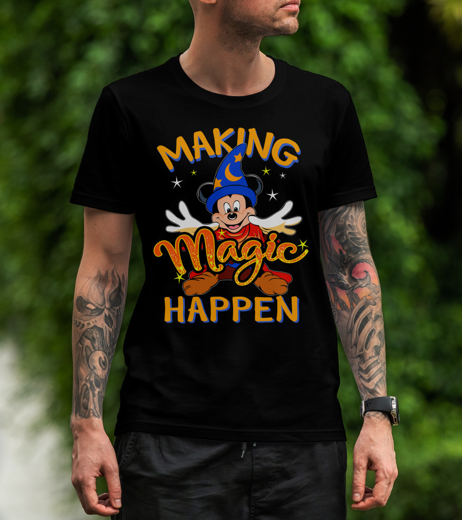 Making Magic Happen Sorcerer Mickey Disney T-Shirt