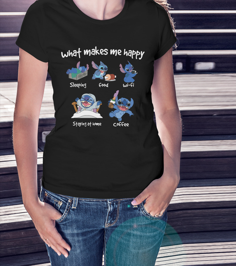 What Makes Me Happy Stitch Sleeping Food Wi-Fi Staying At Home Coffee T-Shirt