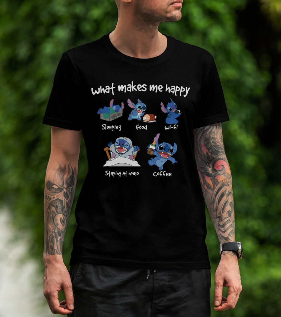 What Makes Me Happy Stitch Sleeping Food Wi-Fi Staying At Home Coffee T-Shirt