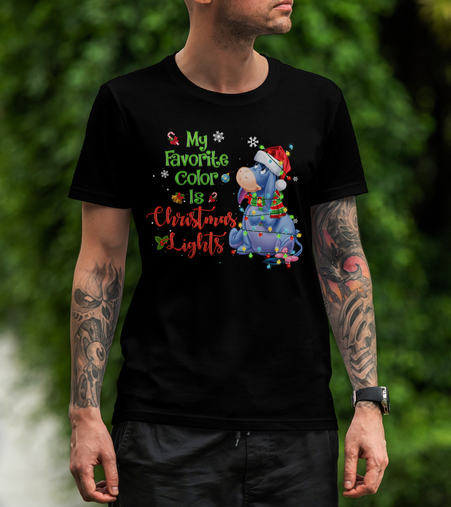 My Favorite Color Is Christmas Lights Eeyore Holiday Theme T-Shirt