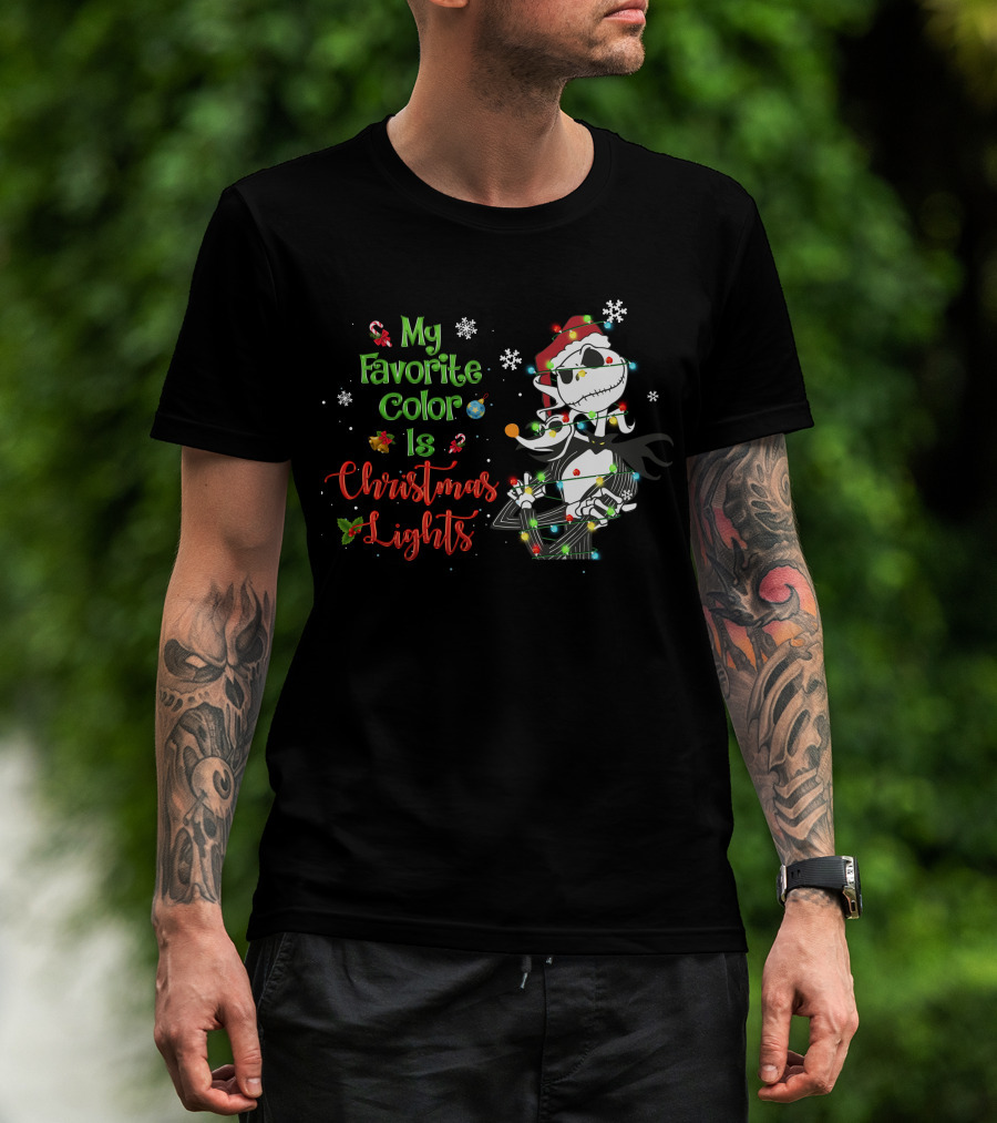 My Favorite Color Is Christmas Lights Jack Skellington T-Shirt