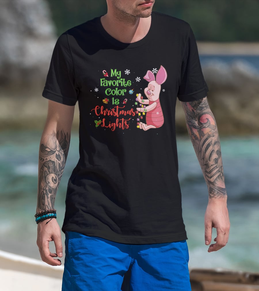 My Favorite Color Is Christmas Lights Piglet T-Shirt