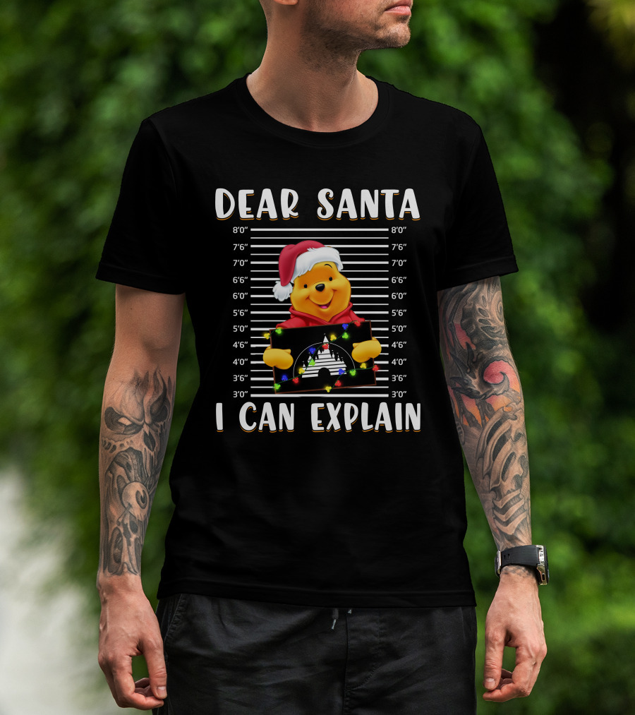 Dear Santa I Can Explain Pooh Christmas Mugshot T-Shirt