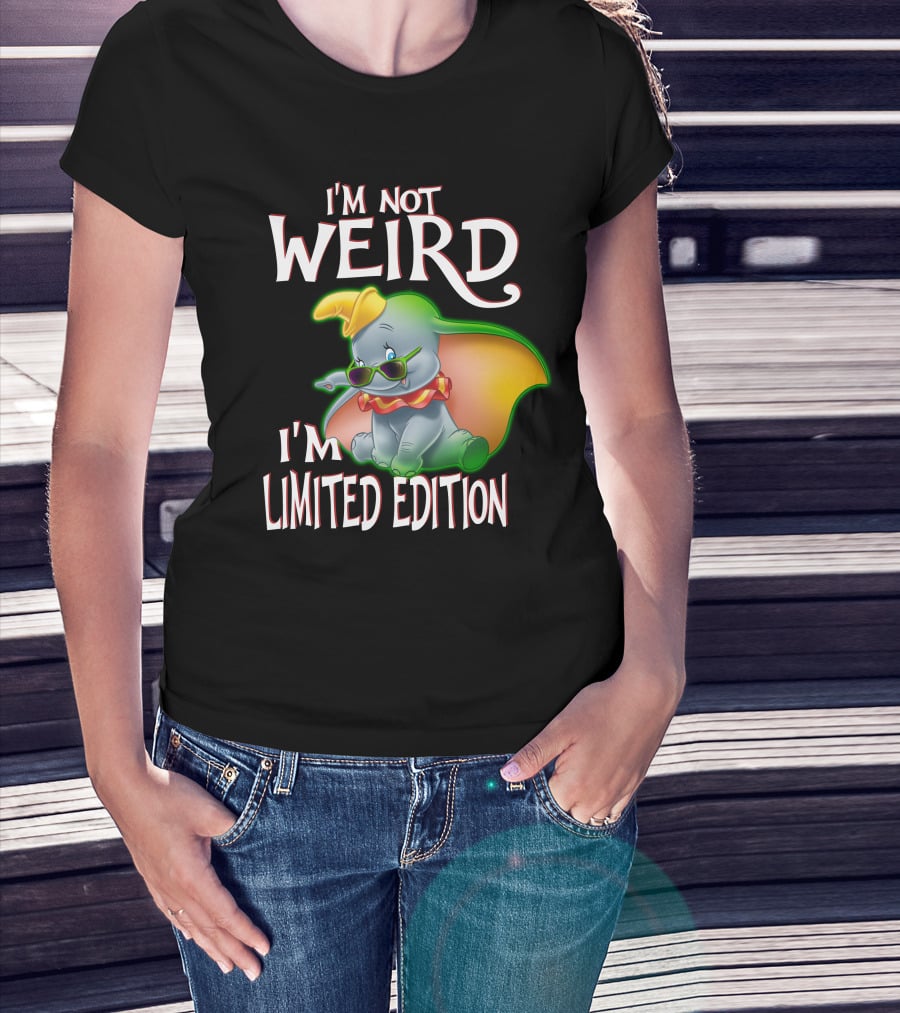 I'm Not Weird I'm Dumbo T-Shirt