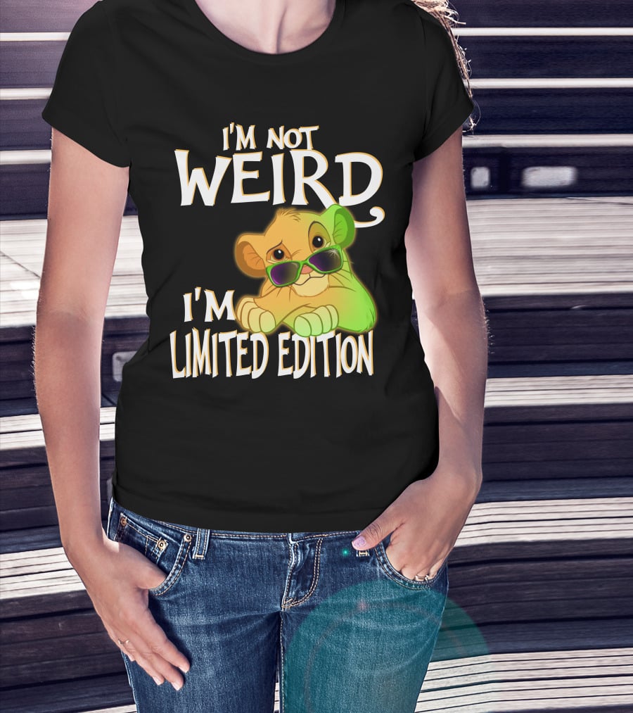 I'm Not Weird I'm Simba With Sunglasses T-Shirt