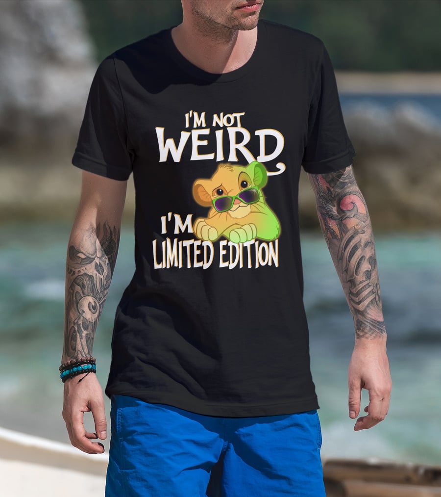 I'm Not Weird I'm Simba With Sunglasses T-Shirt