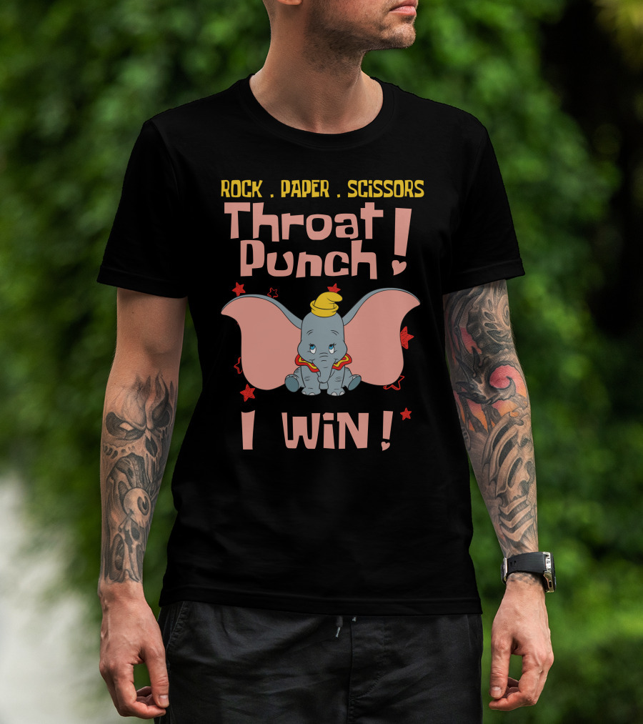 Rock Paper Scissors Throat Punch I Win Dumbo T-Shirt