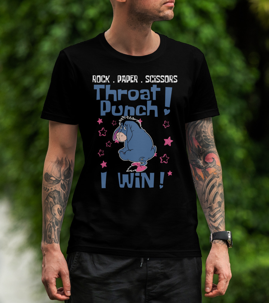 Rock Paper Scissors Throat Punch I Win Eeyore T-Shirt